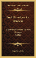 Essai Historique Sur Honfleur