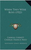 When They Were Boys (1922)