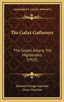The Galax Gatherers