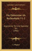 Elektrizitat Als Rechtsobjekt V1-2