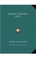 Adamo Ferraris (1871)