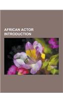 African Actor Introduction