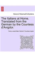 Italians at Home. Translated from the German by the Countess d'Avigdor.