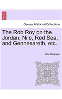 The Rob Roy on the Jordan, Nile, Red Sea, and Gennesareth, Etc.