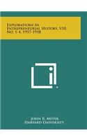 Explorations in Entrepreneurial History, V10, No. 1-4, 1957-1958