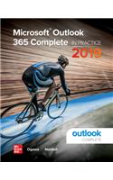 Microsoft Outlook 365 Complete: In Practice, 2019 Edition