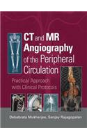 CT and MR Angiography of the Peripheral Circulation