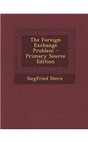 Foreign Exchange Problem