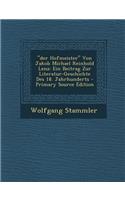 Der Hofmeister Von Jakob Michael Reinhold Lenz: Ein Beitrag Zur Literatur-Geschichte Des 18. Jahrhunderts: Ein Beitrag Zur Literatur-Geschichte Des 18. Jahrhunderts