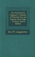 The Practical Gas Engineer
