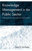 Knowledge Management in the Public Sector