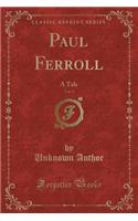 Paul Ferroll, Vol. 9