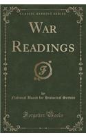 War Readings (Classic Reprint)