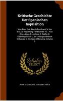Kritische Geschichte Der Spanischen Inquisition