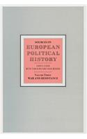 Sources in European Political History: Volume 3: War and Resistance