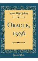 Oracle, 1936 (Classic Reprint)