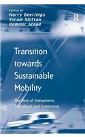 Transition towards Sustainable Mobility