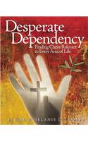 Desperate Dependency