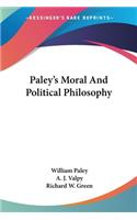 Paley's Moral And Political Philosophy
