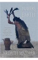 Towers of the Earth