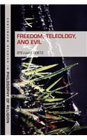 Freedom, Teleology, and Evil