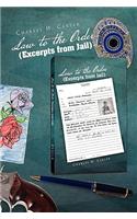 Law to the Order (Excerpts from Jail)