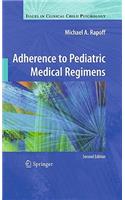 Adherence to Pediatric Medical Regimens