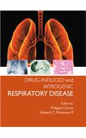 Drug-induced and Iatrogenic Respiratory Disease