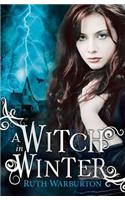 The Winter Trilogy: A Witch in Winter