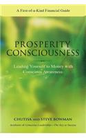 Prosperity Consciousness. Leading yourself to money with conscious awareness