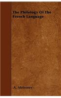 The Philology Of The French Language