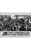 JR: The Chronicles of San Francisco