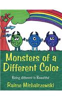 Monsters of a Different Color