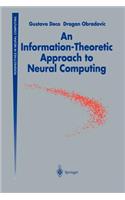 An Information-Theoretic Approach to Neural Computing: (Perspectives in Neural Computing)