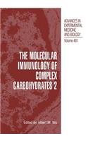 Molecular Immunology of Complex Carbohydrates --2