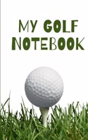 Golf Notebook