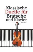 Klassische Duette Für Bratsche Und Klavier: Bratsche Für Anfänger. Mit Musik Von Bach, Beethoven, Mozart Und Anderen Komponisten