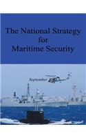 The National Strategy for Maritime Security