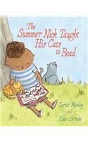 Summer Nick Taught His Cats to Read