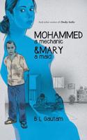 Mohammed a Mechanic and Mary a Maid: And Other Stories of Dusky India