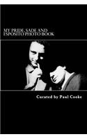 My Pride, Sade and Esposito Photo Book: (English)
