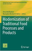 Modernization of Traditional Food Processes and Products