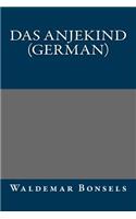 Das Anjekind (German)