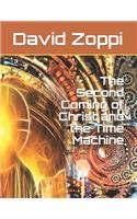 The Second Coming of Christ and the Time Machine