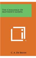 Challenge of Matthew's Gospel