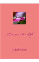 Moment FOR Life