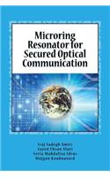 Microring Resonator for Secured Optical Communication