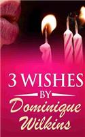 3 Wishes