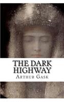 The Dark Highway