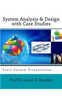 System Analysis & Design with Case Studies